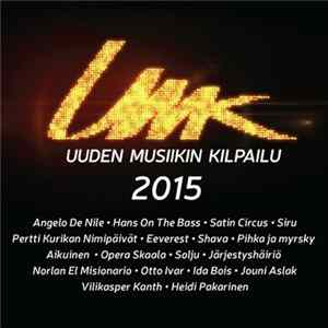 Various - Uuden Musiikin Kilpailu 2015 Album