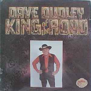 Dave Dudley - King Of The Road Album