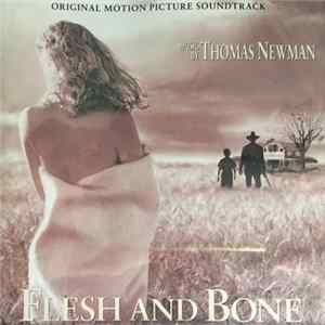 Thomas Newman - Flesh And Bone (Original Motion Picture Soundtrack) Album