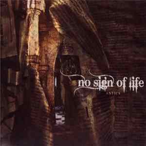 No Sign Of Life - Antics Album