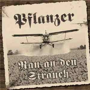 Pflanzer - Ran An Den Strauch Album