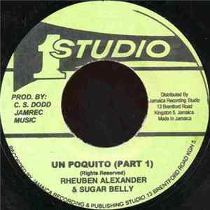 Sugar Belly & Rheuben Alexander - Un Poquito Album