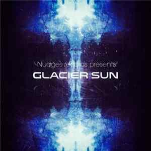 Mr. Moods - Glacier Sun Album