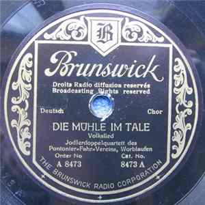Jodlerdoppelquartett Des Pontonier-Fahr-Vereins, Worblaufen - Die Mühle Im Tale Album