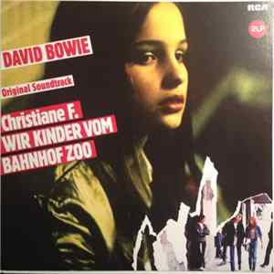 David Bowie - Original Soundtrack "Christiane F. - Wir Kinder Vom Bahnhof Zoo" Album