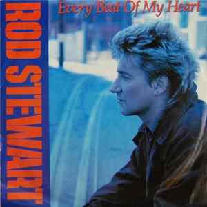 Rod Stewart - Every Beat Of My Heart Album