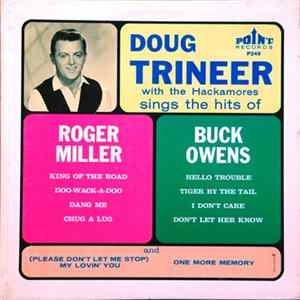 Doug Trineer With The Hackamores - Sings The Hits Of Roger Miller / Buck Owens Album