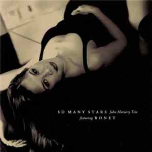 John Moriarty Trio - So Many Stars Album