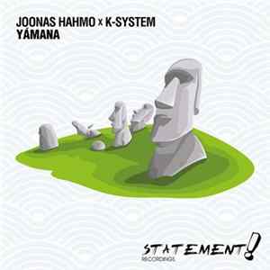 Joonas Hahmo x K-System - Yámana Album