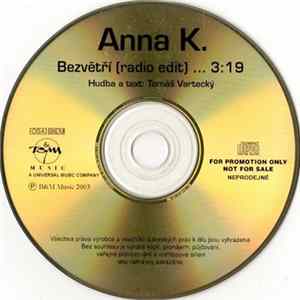 Anna K. - Bezvětří (Radio Edit) Album