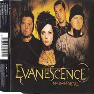 Evanescence - My Immortal Album