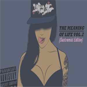 Norme - The Meaning Of Life Vol​.​2 (Sextremist Edition) Album