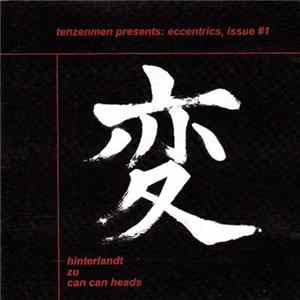 Various - Tenzenmen Presents: Eccentrics, Issue #1 Album