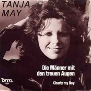 Tanja May - Die Männer mit den treuen Augen Album
