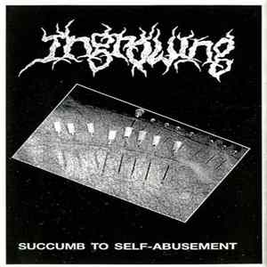 Ingrowing / Gride - Succumb To Self-Abusement / Gride In Your Mind Album