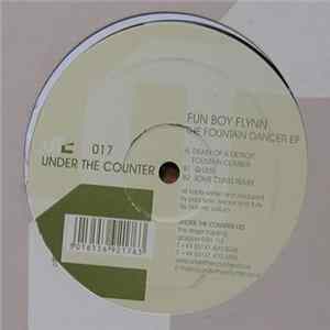 Fun Boy Flynn - The Fountain Dancer EP Album