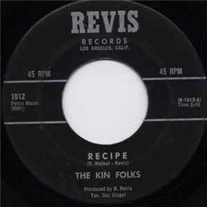 The Kin Folks - Recipe / Do You Wanna Dance Album