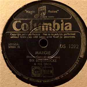 Bix Beiderbecke & His Orch. - Margie / Louisiana Album