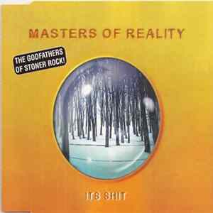 Masters Of Reality - It's Shit Album