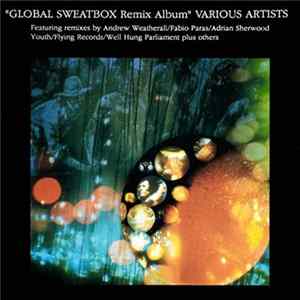 Various - Global Sweatbox Remix Album Album