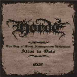 Horde - The Day Of Total Armageddon Holocaust - Alive In Oslo Album