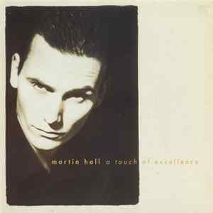 Martin Hall - A Touch Of Excellence Album