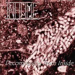 Inhume - Decomposing From Inside Album