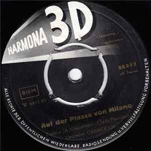 Orchester Carrolan - Auf Der Piazza Von Milano / Vagabunden-Walzer Album
