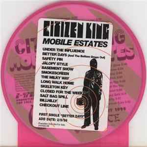 Citizen King - Mobile Estates Album