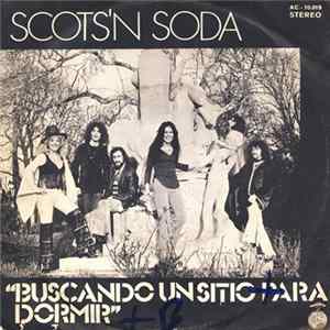 Scots'n Soda - Buscando Un Sitio Para Dormir Album