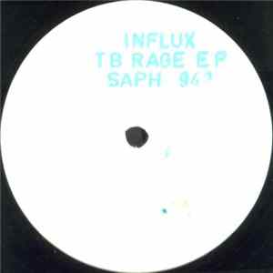 Influx - TB Rage EP Album