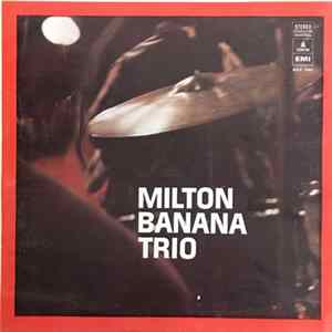 Milton Banana Trio - Milton Banana Trio Album