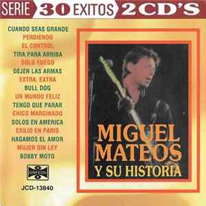 Miguel Mateos / Miguel Mateos - Zas - Miguel Mateos Y Su Historia Album