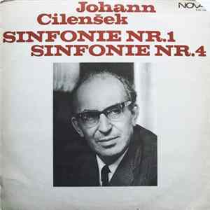 Johann Cilenšek - Sinfonie Nr. 1 / Sinfonie Nr. 4 Album