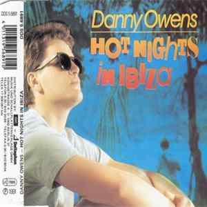 Danny Owens - Hot Nights In Ibiza Album