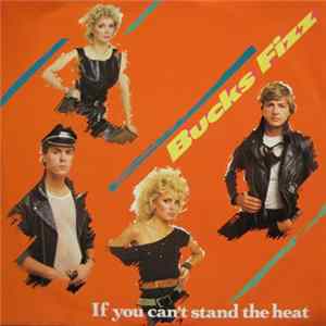 Bucks Fizz - If You Can't Stand The Heat Album