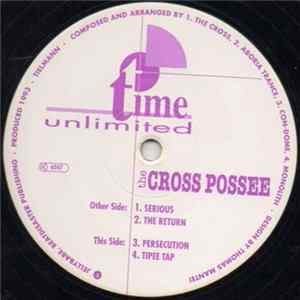 The Cross Possee - Serious Album