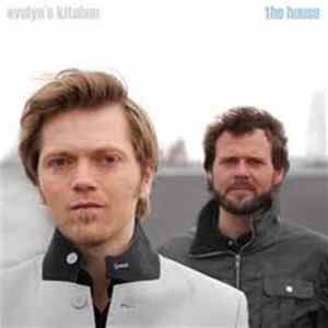 Evelyn's Kitchen - The House Album