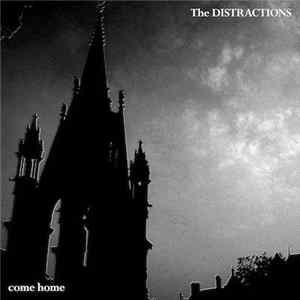 The Distractions - Come Home Album