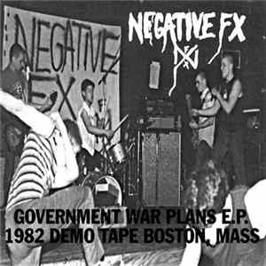 Negative FX - Government War Plans E.P. Album