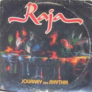 Raja - Journey Into Rhythm Album