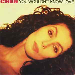 Cher - You Wouldn't Know Love Album