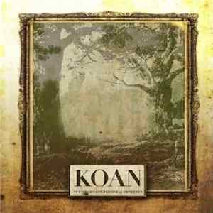 Koan - Our Species Evicted Itself From Eden Album