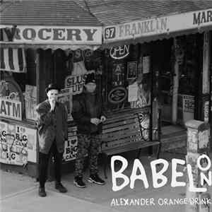 Alexander Orange Drink - Babel On Album