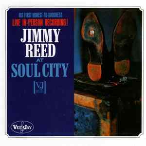 Jimmy Reed - Jimmy Reed At Soul City Album