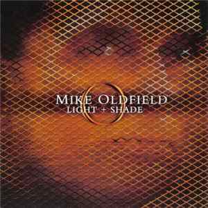 Mike Oldfield - Light + Shade Album