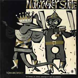 Tchaikovsky, The Sinfonia Of London , Conducted By John Hollingsworth - Nutcracker Suite Album