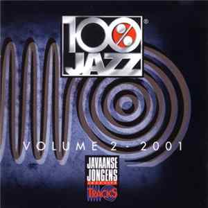 Various - 100% Jazz - Volume 2 - 2001 Album