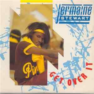 Jermaine Stewart - Get Over It Album