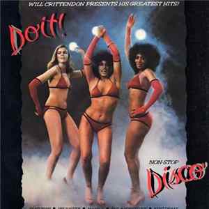 Various - Will Crittendon Presents His Greatest Hits! Do It! Non Stop Disco Album